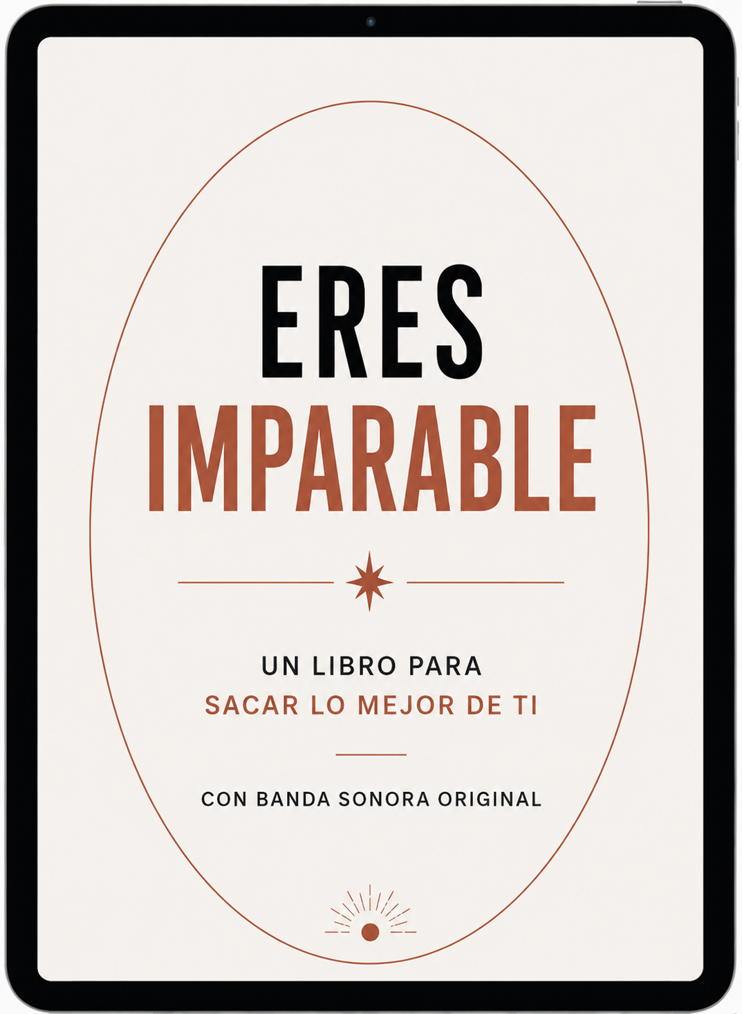 ERES IMPARABLE | Un proceso en 12 etapas para crear la vida que deseas.