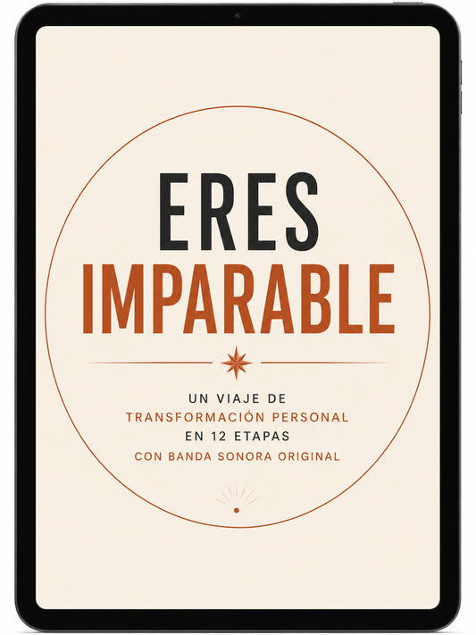 ERES IMPARABLE, Un viaje de transformación personal en 12 etapas.